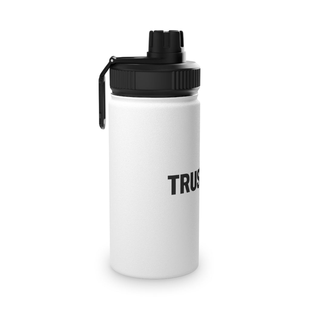 Trust God Stainless Steel Sports Water Bottle — Inspirational Faith Bottle