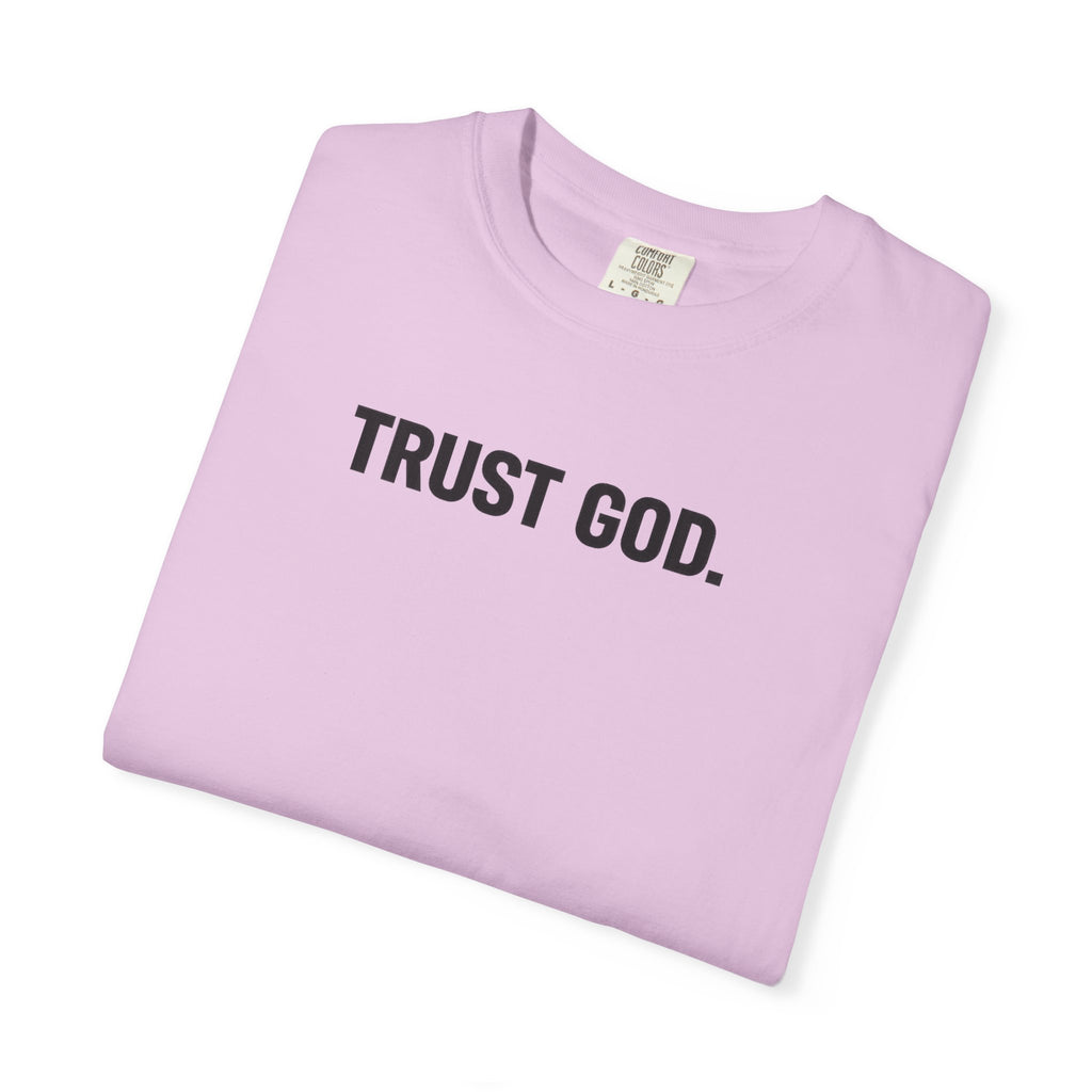 Trust God T‑Shirt — Minimal Faith Graphic Tee