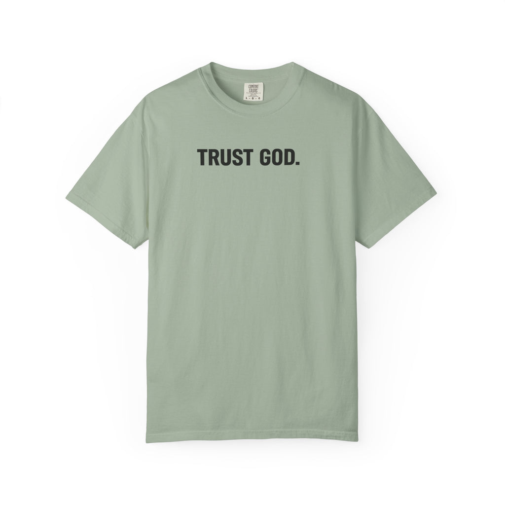 Trust God T‑Shirt — Minimal Faith Graphic Tee