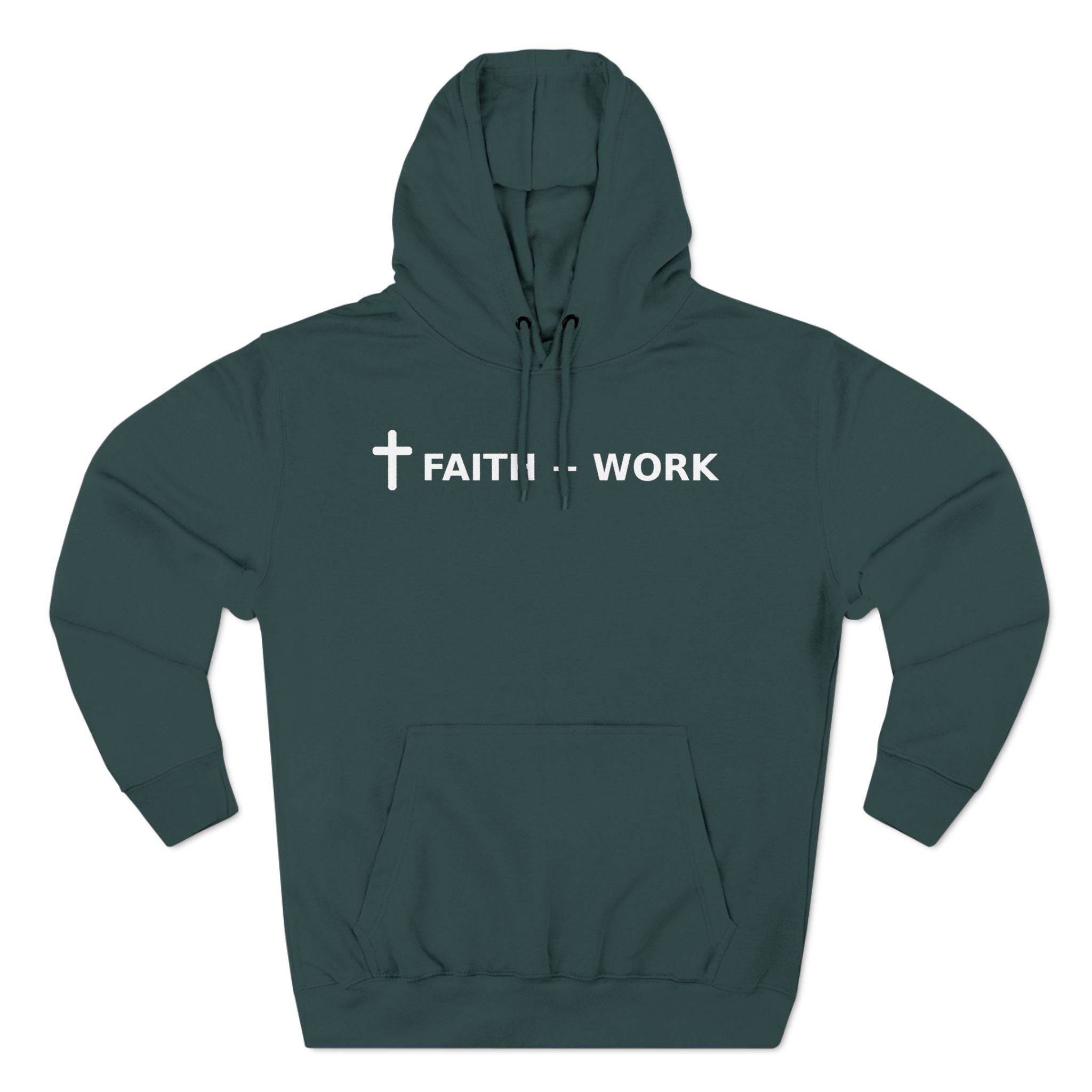 Faith + Work Hoodie — Christian Cross Inspirational Pullover