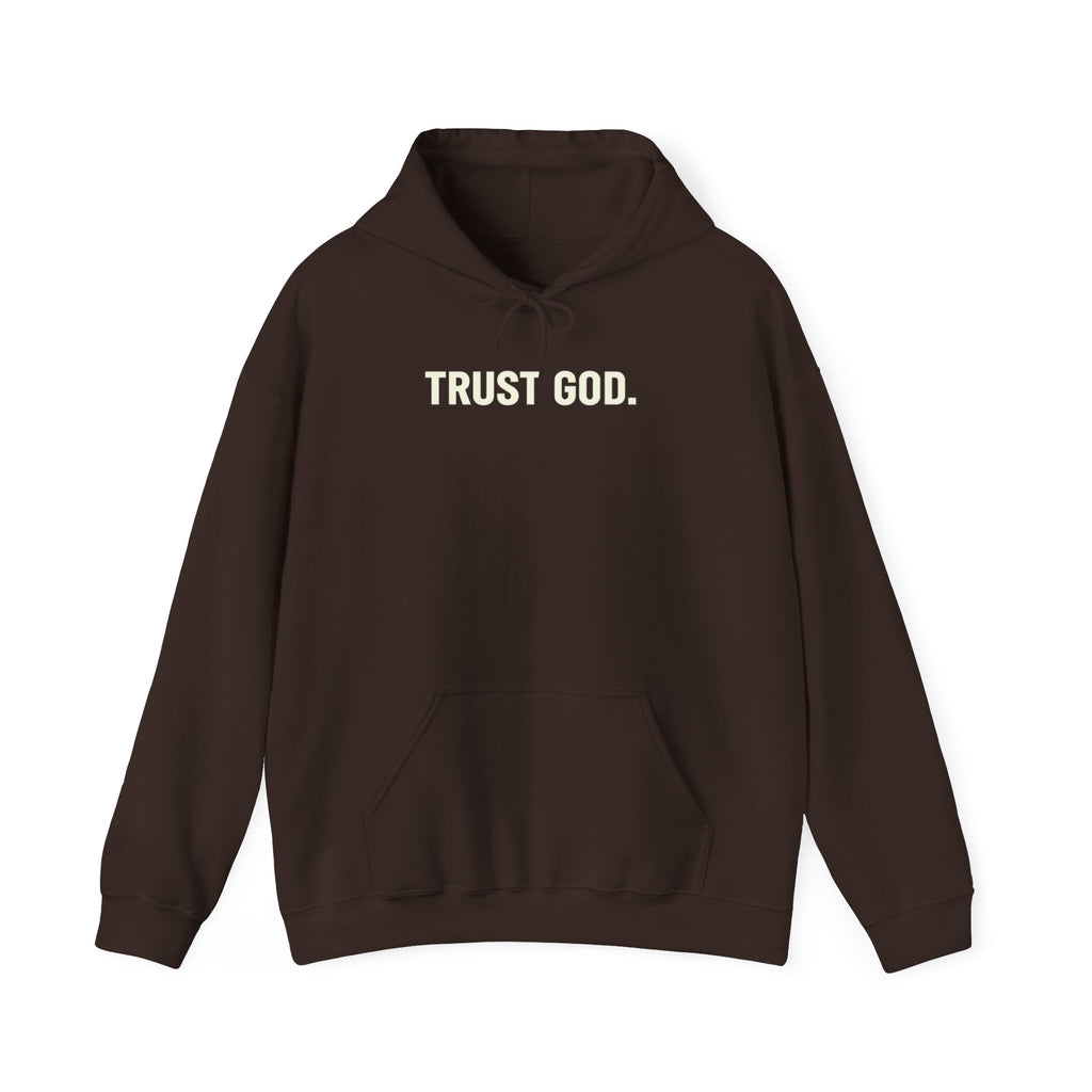Trust God Hoodie
