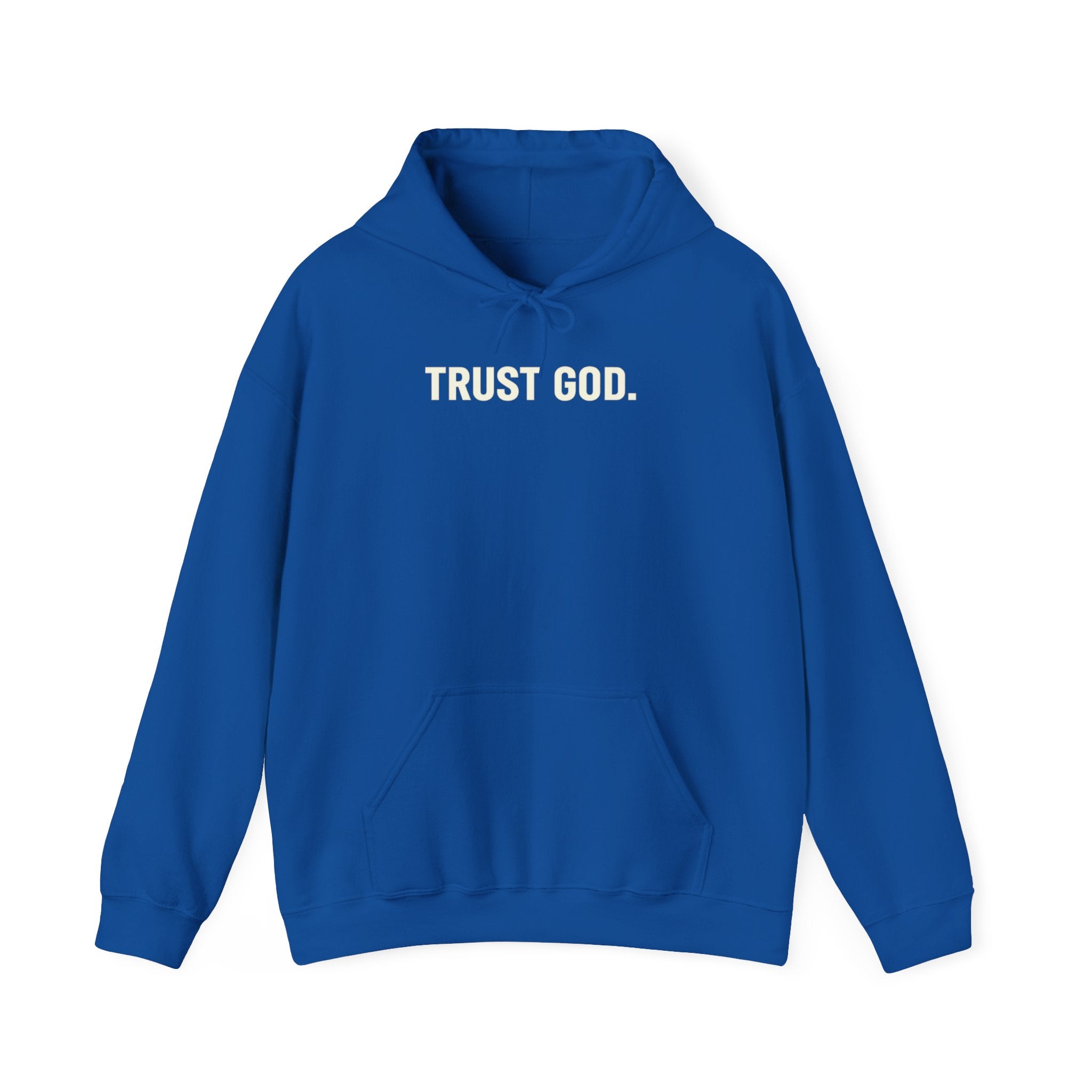 Trust God Hoodie
