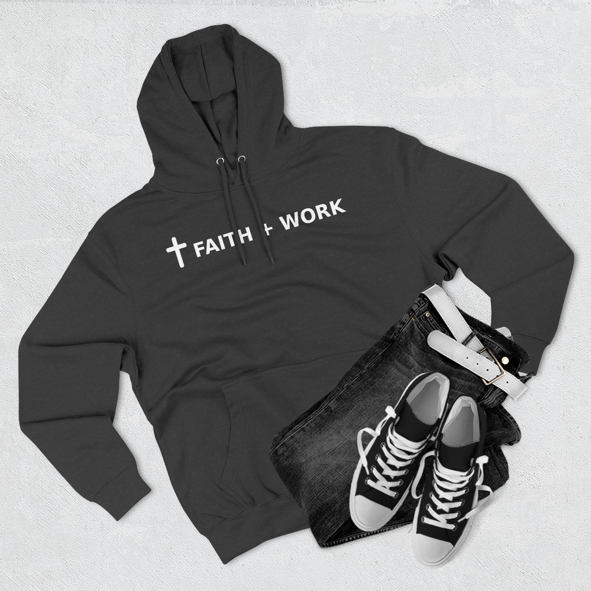 Faith + Work Hoodie — Christian Cross Inspirational Pullover