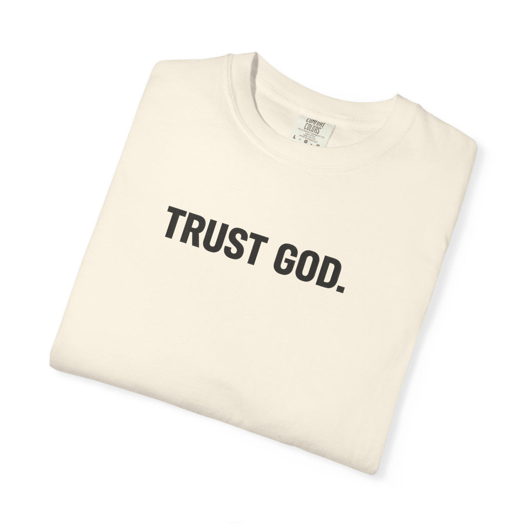 Trust God T‑Shirt — Minimal Faith Graphic Tee