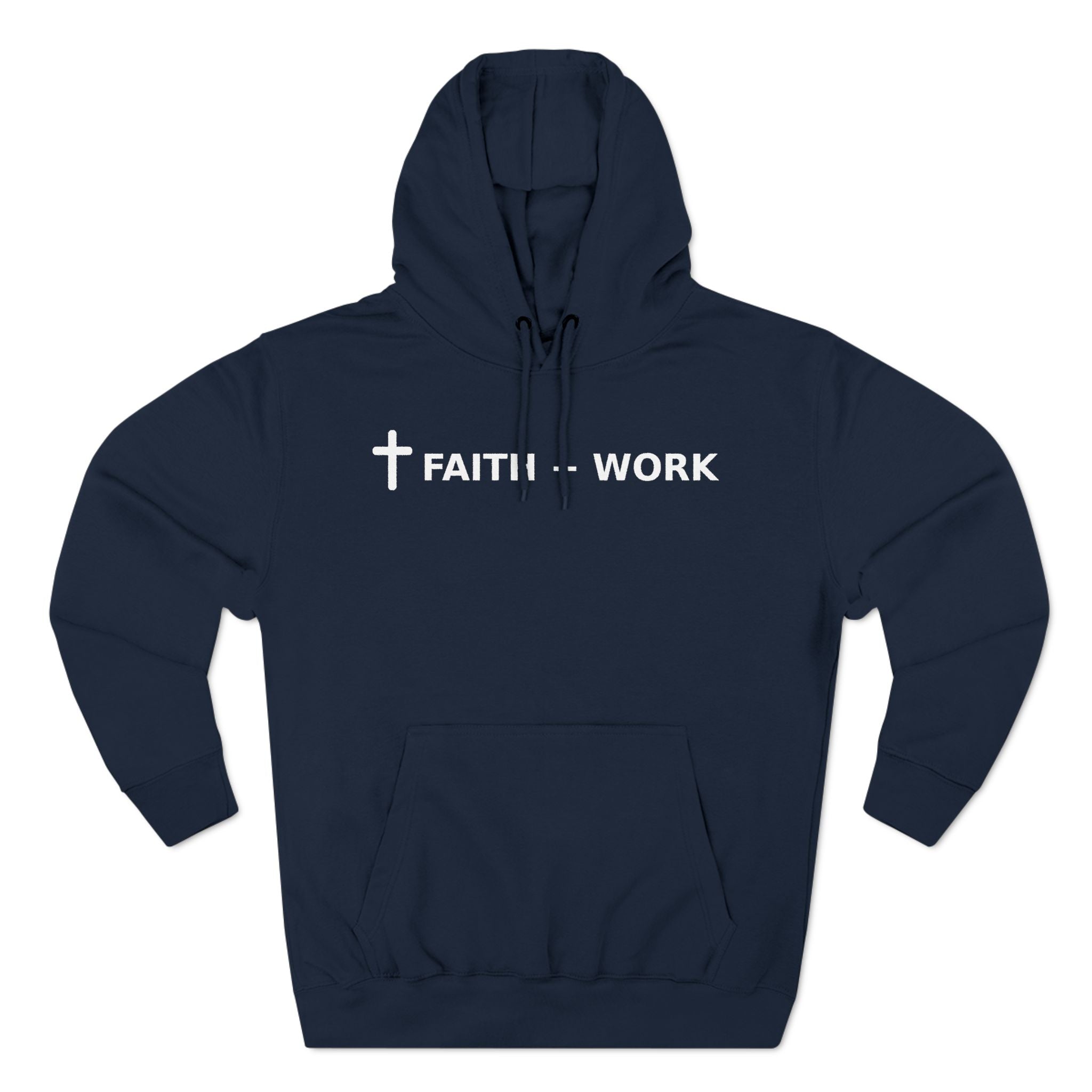 Faith + Work Hoodie — Christian Cross Inspirational Pullover