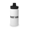 Trust God Stainless Steel Sports Water Bottle — Inspirational Faith Bottle