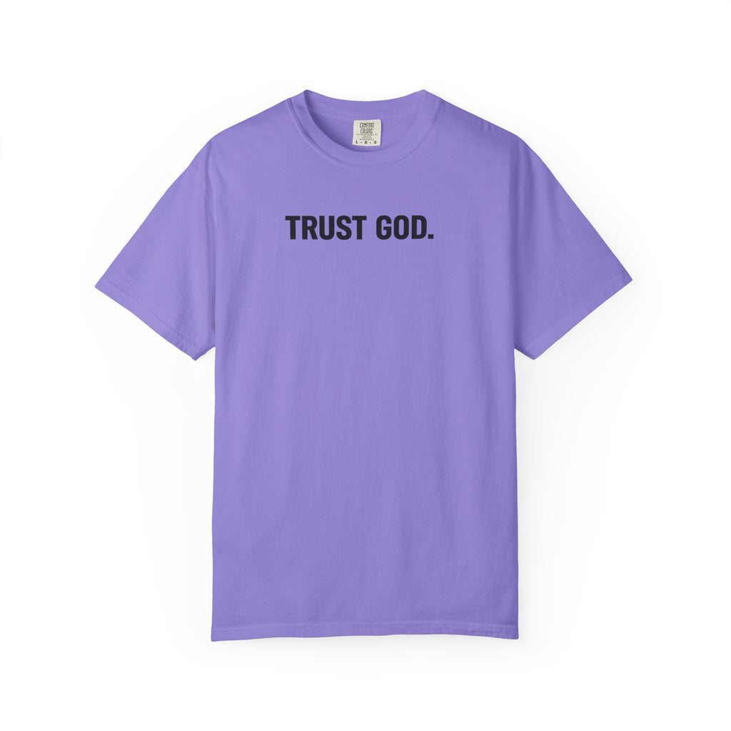 Trust God T‑Shirt — Minimal Faith Graphic Tee