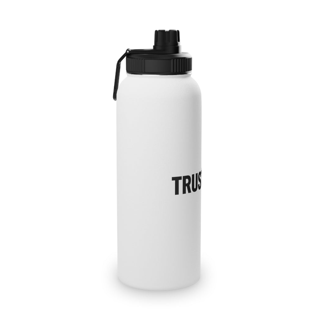 Trust God Stainless Steel Sports Water Bottle — Inspirational Faith Bottle