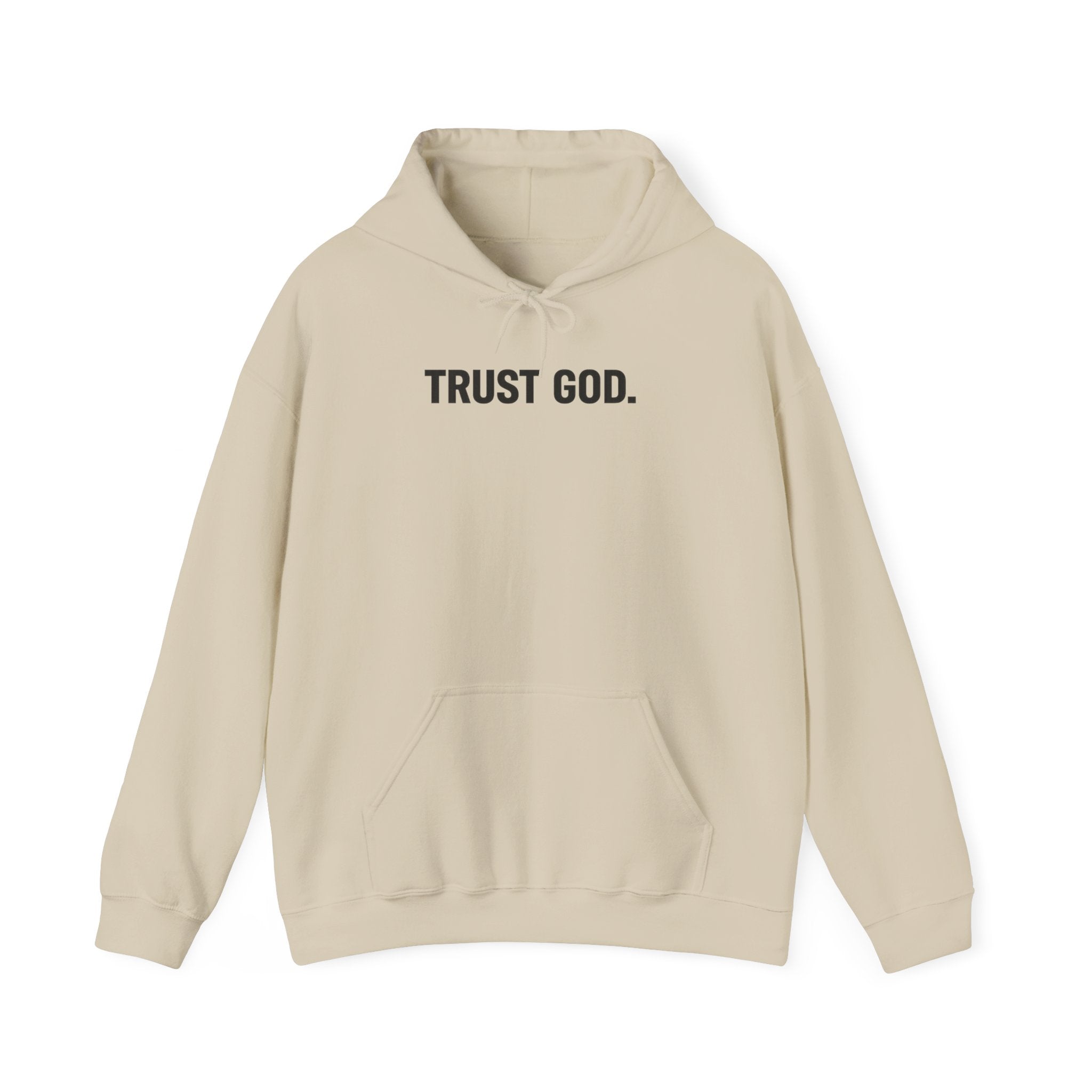 Trust God Hoodie