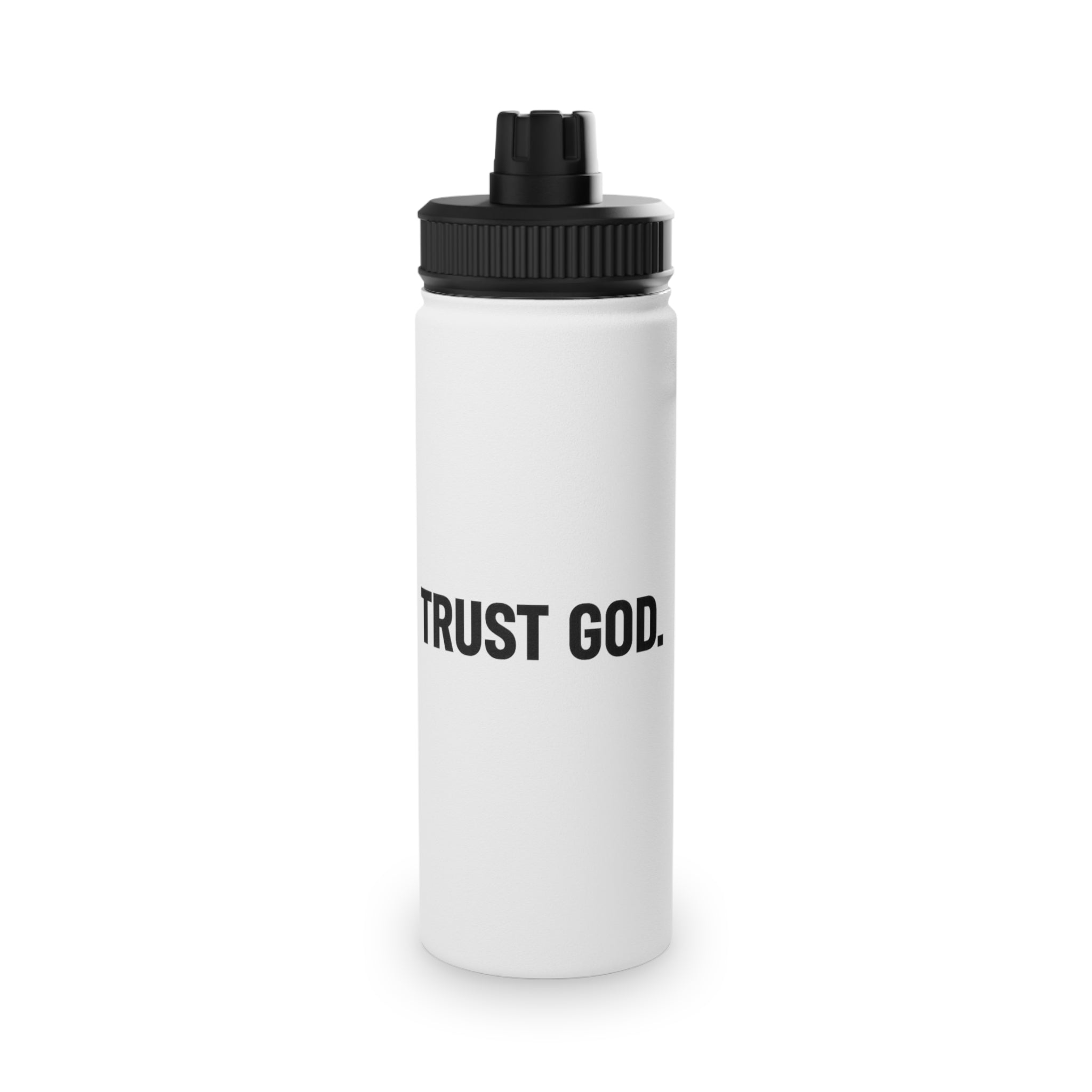 Trust God Stainless Steel Sports Water Bottle — Inspirational Faith Bottle