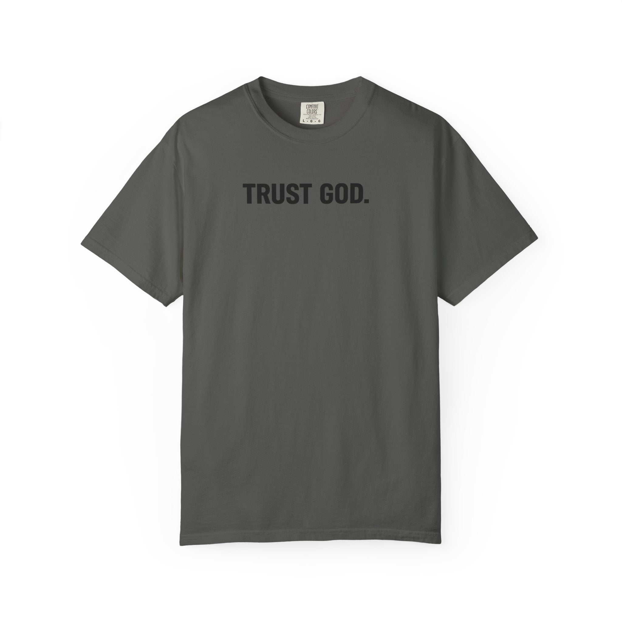 Trust God T‑Shirt — Minimal Faith Graphic Tee