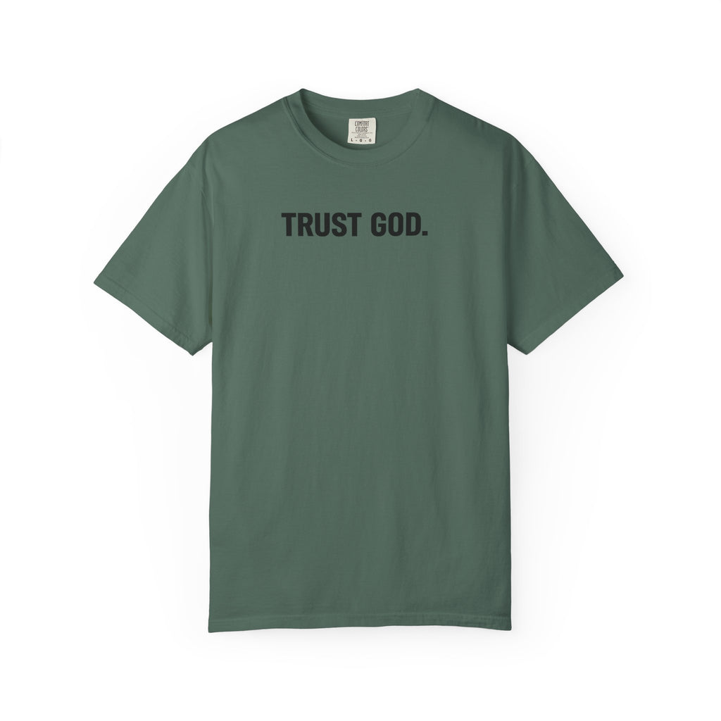 Trust God T‑Shirt — Minimal Faith Graphic Tee