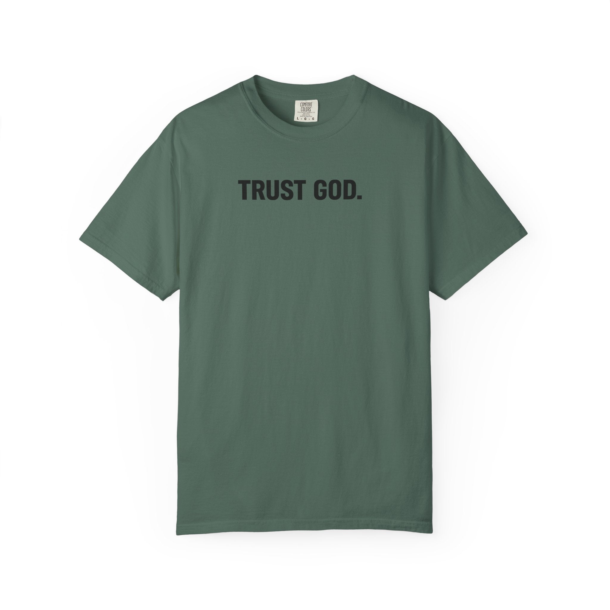 Trust God T‑Shirt — Minimal Faith Graphic Tee