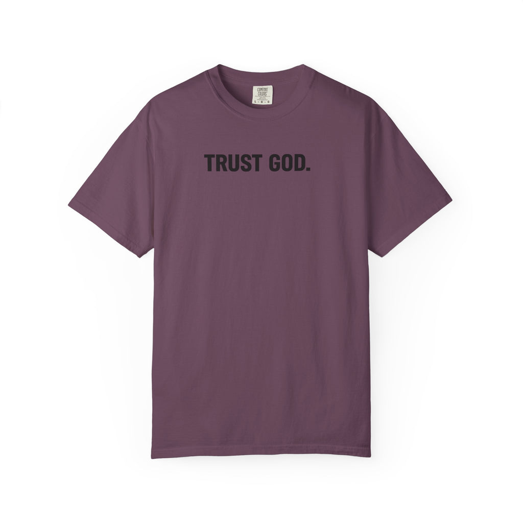 Trust God T‑Shirt — Minimal Faith Graphic Tee
