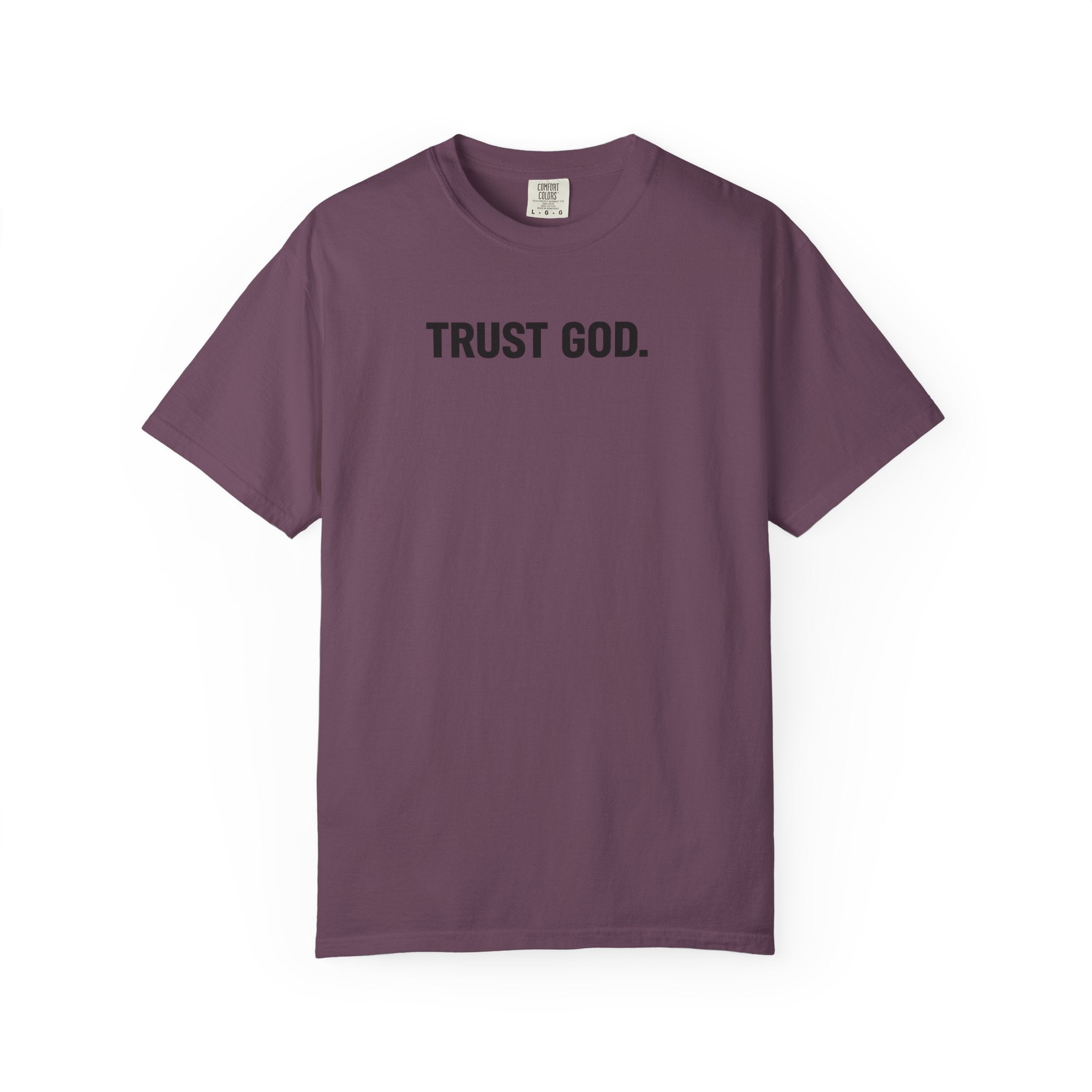 Trust God T‑Shirt — Minimal Faith Graphic Tee