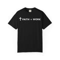 Faith + Work T-Shirt