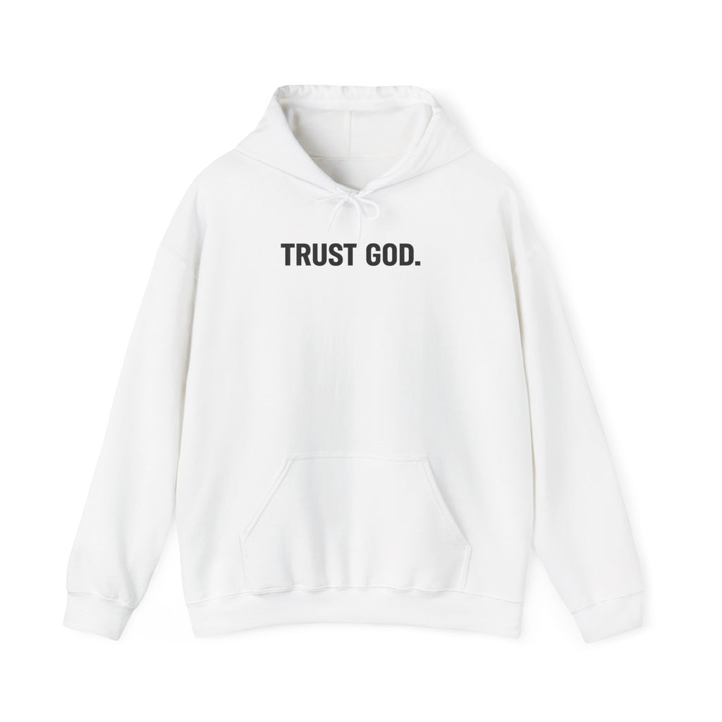 Trust God Hoodie