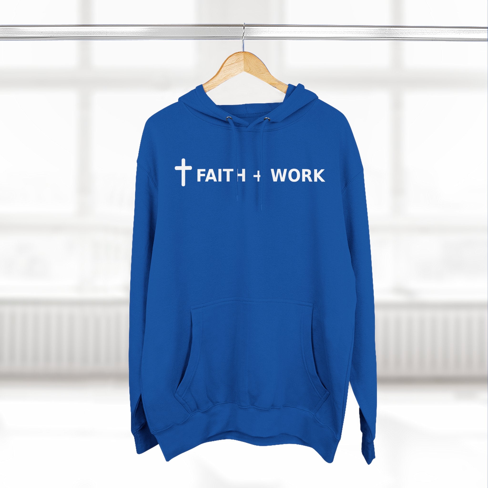 Faith + Work Hoodie — Christian Cross Inspirational Pullover