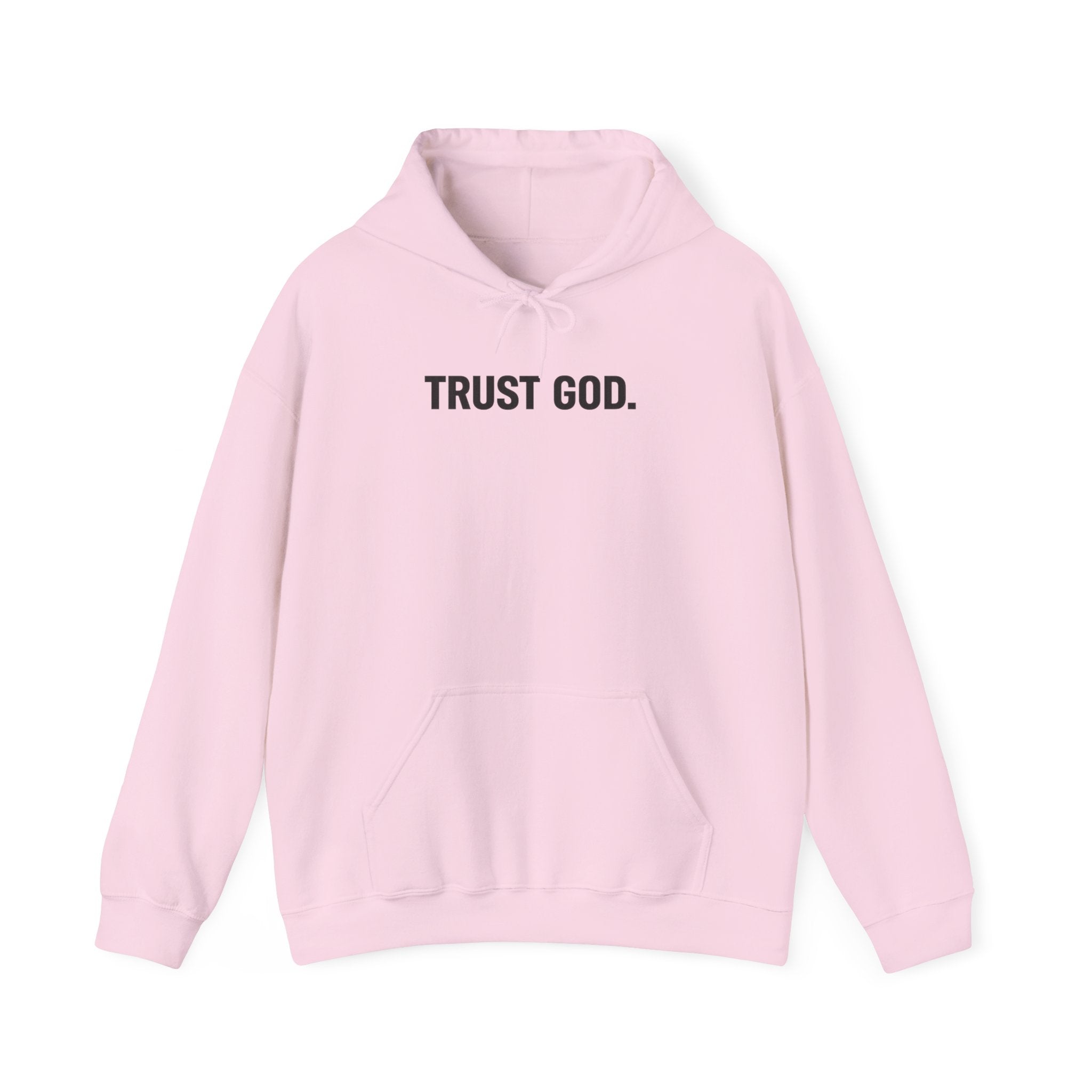 Trust God Hoodie